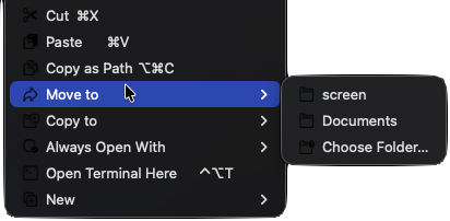 Move to submenu listing recent folders and Choose Folder